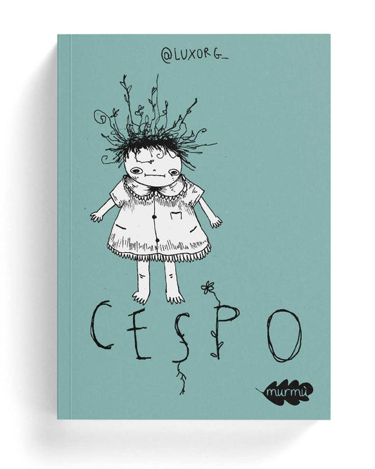 "Cespo" il fumetto di esordio di Luxorg_ (Lucilla Ghedi)